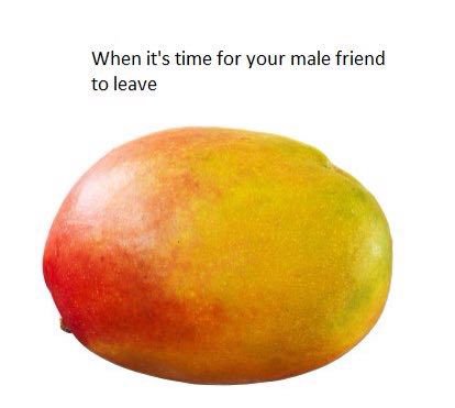 When it's time for your male friend to leave