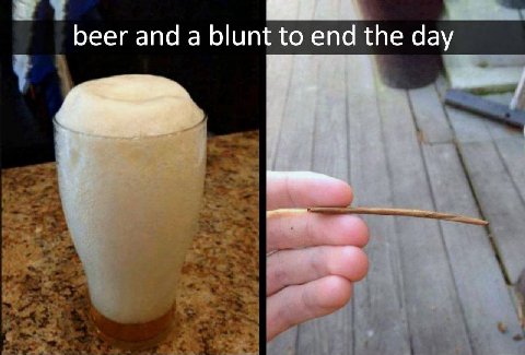 beer and a blunt to end the day