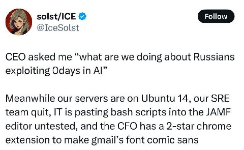 solst/ICE CEO asked me “what are we doing about Russians exploiting Odays in Meanwhile our servers are on Ubuntu 14, our SRE team quit, IT is pasting bash scripts into the JAMF editor untested, and th