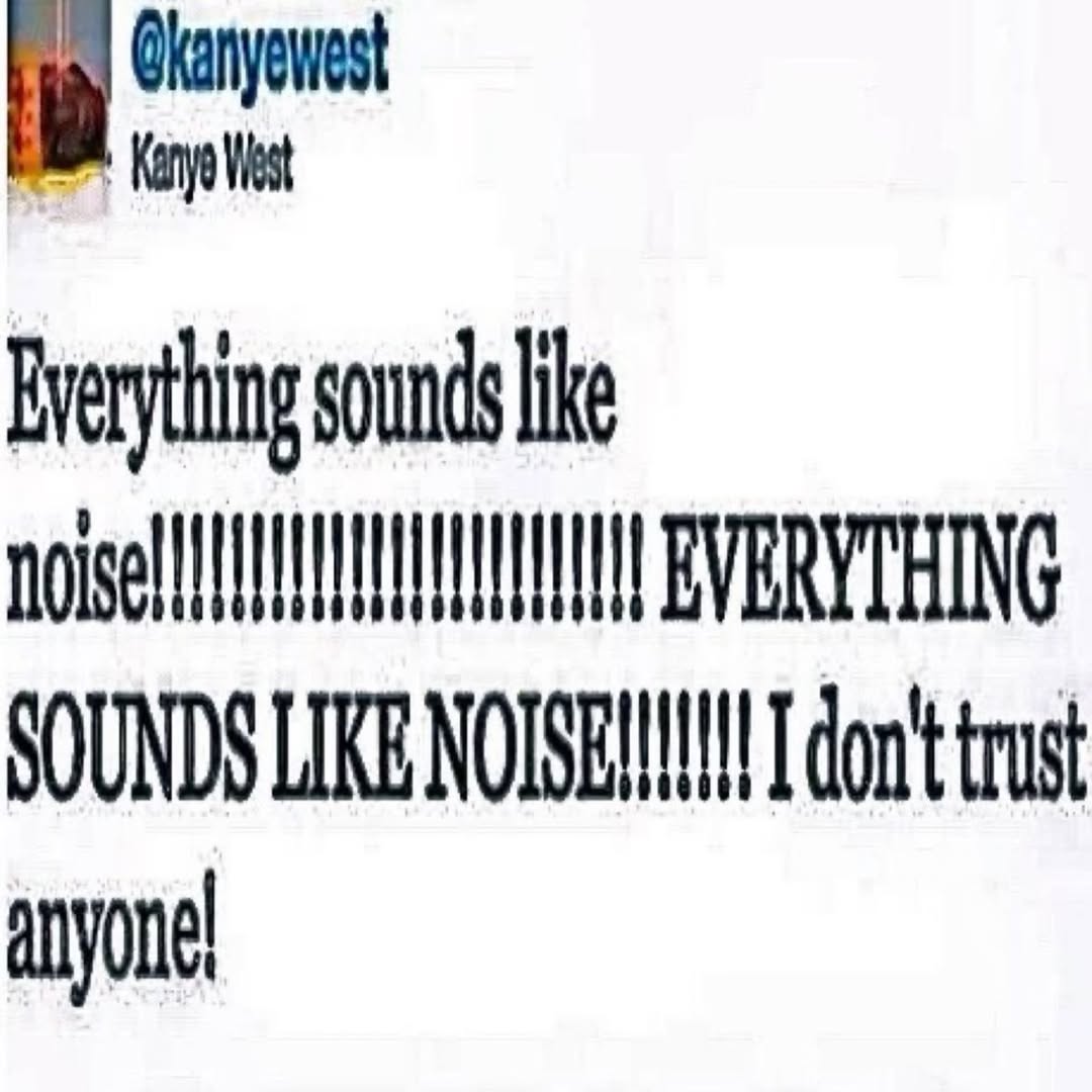 sounds lke EVERYTHING SOUNDS LIKE I don't trust anyone