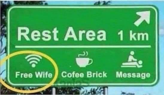 Rest Area Free Wife Cofee Brick Message