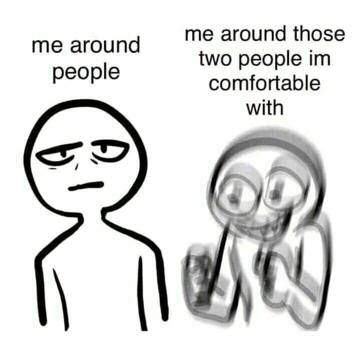 around those me around two people people comfortable with