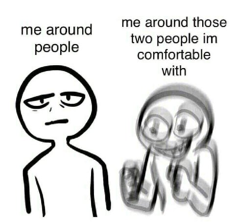 around those me around two people people comfortable with