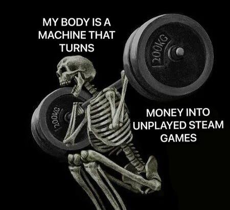 MY ВОБУ 1$ А МАСНИМЕ ТНАТ URNS MONEY INTO UNPLAYED STEAM GAMES