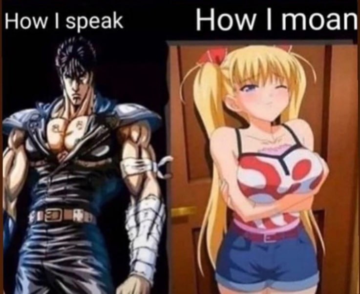 How speak How moan