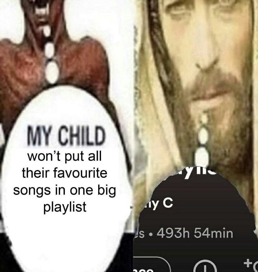 У CHILD won't put all their favourite songs in one big playlist 15 54min