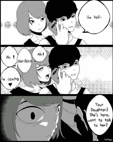 hell- Your Daughter? She’s here, want to talk to her? by:Atm