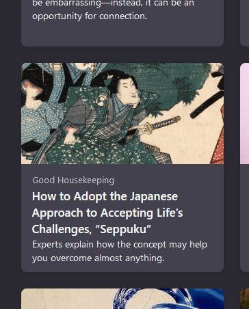It Can be opportunity for connection. у Good Housekeeping How to Adopt the Japanese Approach to Accepting Life’s Challenges, “Seppuku” Experts explain how the concept may help you overcome almost anyt