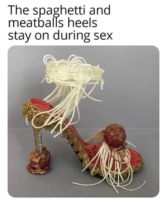 The spaghetti and meatballs heels sta on during sex 74