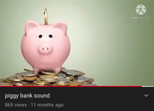 piggy bank sound У