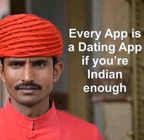 Еуегу Арр 1$ a Dating App if you’re Indian enough