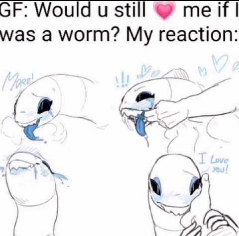 Would и still was a worm? My reaction: a 4