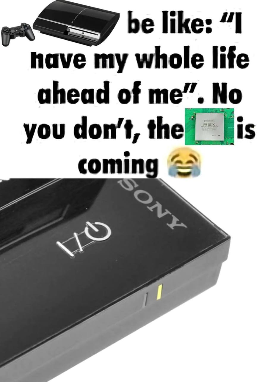 be like: “I my whole life ahead of me”. No you don’t,