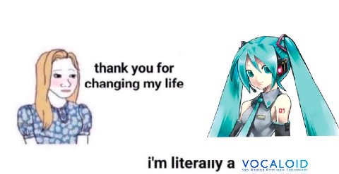 a 4 thank you for я changing life Шегану а VOCALOID