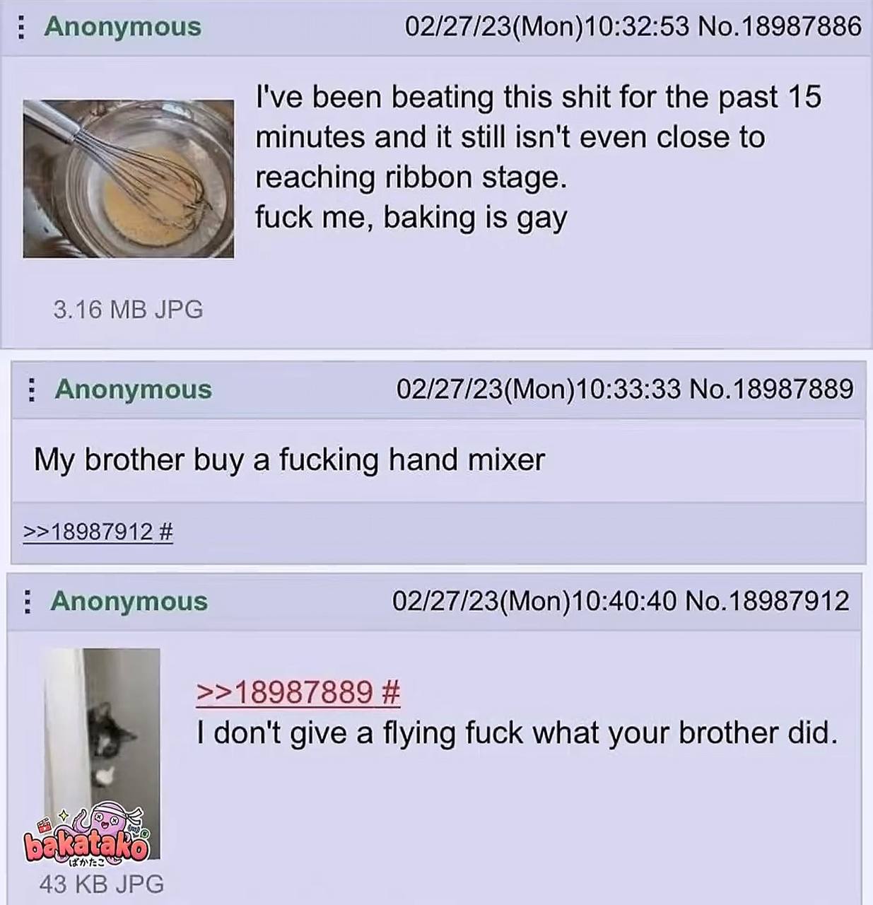 Anonymous 02/27/23(Mon)10:32:53 No.18987886 TESS. I've been beating this shit for the past 15 minutes and it still isn't even close to reaching ribbon stage. Я fuck me, baking is gay 3.16 JPG Anonymou