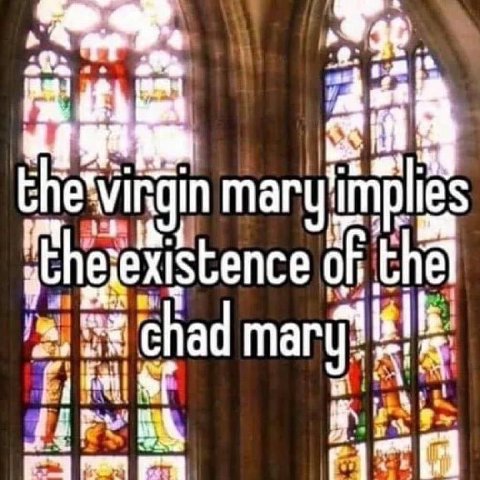 a if vingin mary} of the chad