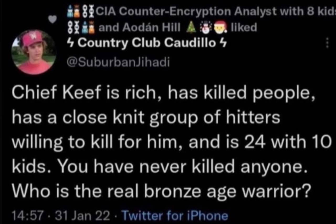 Counter-Encryption Analyst with 8 kid: and Aodan НИ! A liked Club Caudillo 4 Chief Keef is rich, has killed people, has а close knit group of hitters willing to kill for him, and is 24 with 10 kids. Y