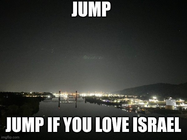 JUMP JUMP IF YOU LOVE ISRAEL