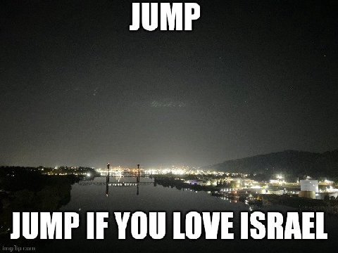 JUMP JUMP IF YOU LOVE ISRAEL