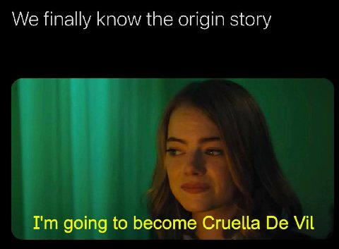We finally know the origin story going to become Cruella Vil