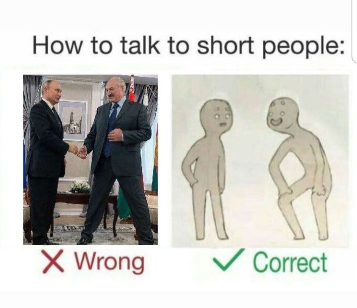 How to talk to short people: А Wrong Correct