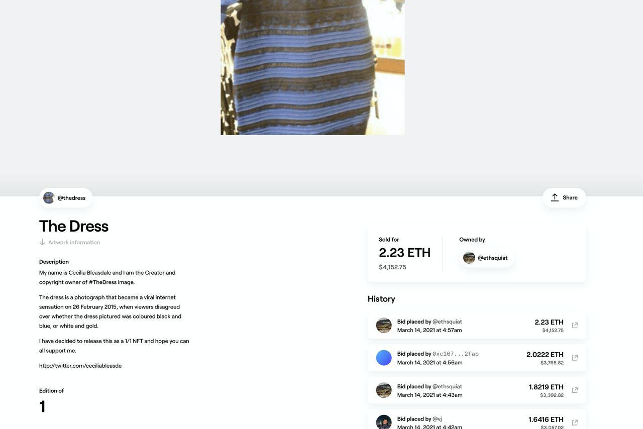 У @thedress Share information Sold for Owned 2.23 ETH Description 2 $4152.75 My name is Cecilia Bleasdale and the Creator and copyright owner of #TheDress image. The dress is a photograph that became 