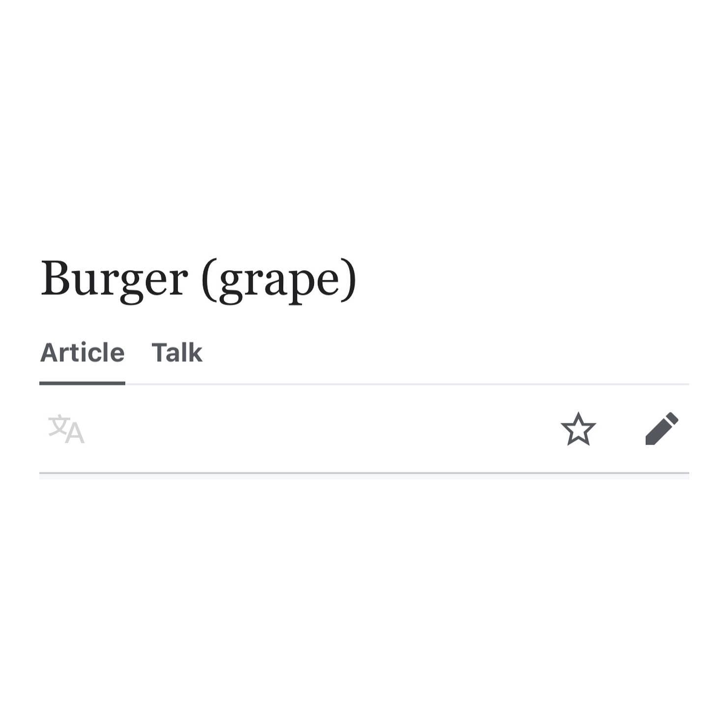 Burger (grape) Article Talk