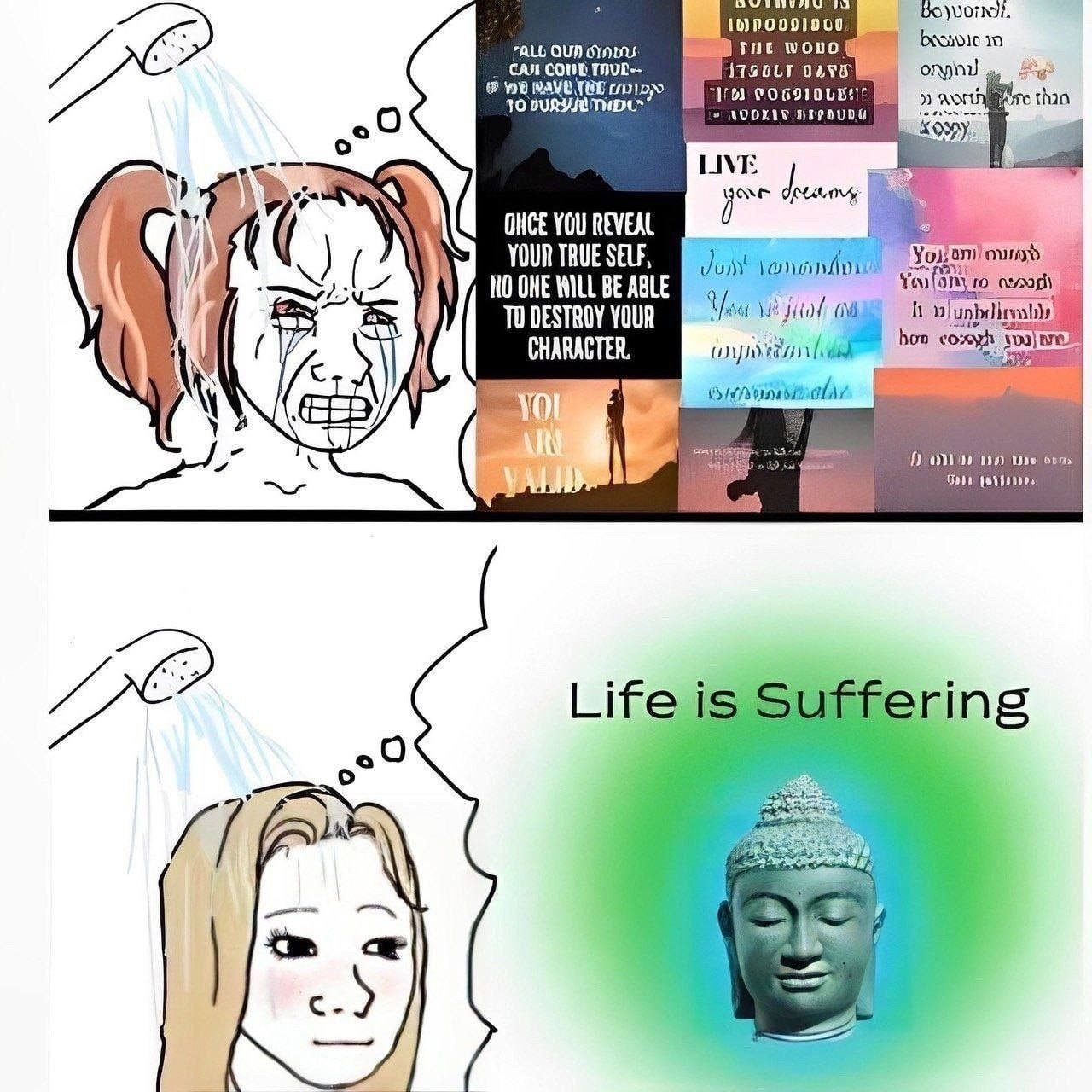 THe wouo 10 САЯ COWL FALL QUA 3 than LIVE ONCE YOU REVEAL YOUR TRUE SELF NO OME WILL BE ABLE Jum 0 TO DESTROY YOUR CHARACTER, 0 be Life is Suffering О Lite с-