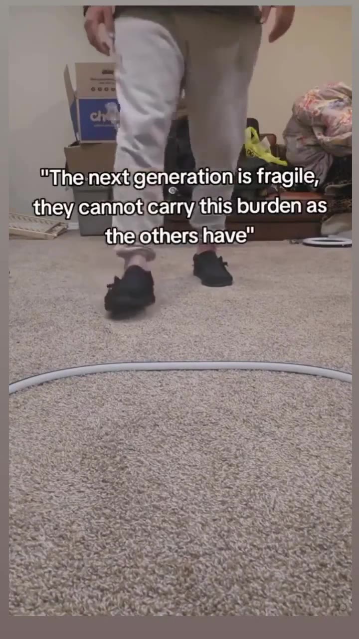 cannot папе #адат" “Тпепехе generation is fragile, . ‘they, cannot carry/this burden as Please-..NOOOOOOO'
