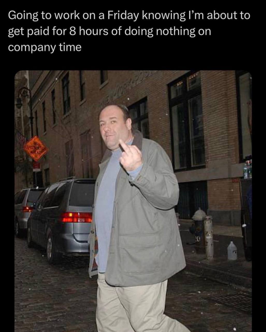 Going to work on a Friday knowing about to get paid for 8 hours of doing nothing on company time