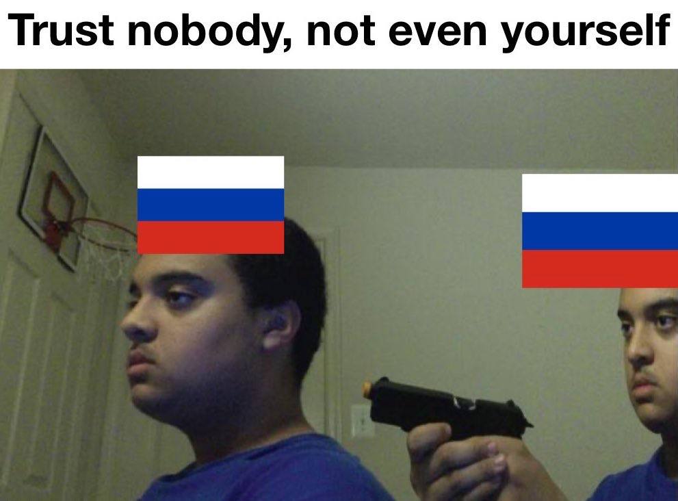Trust nobody, not even yourself