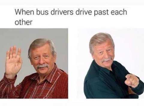 When bus drivers drive past each other