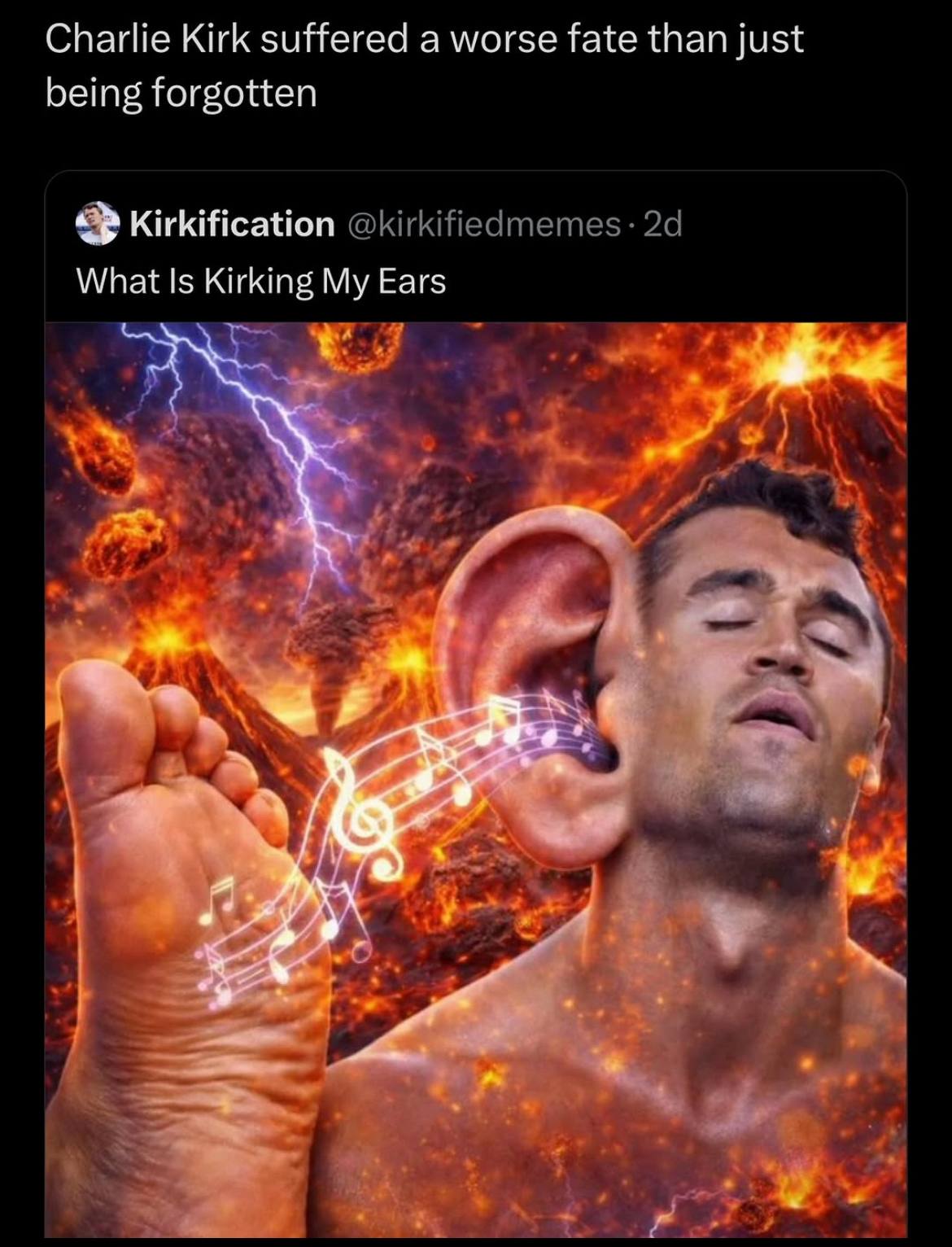 Charlie Kirk suffered а worse fate than just being forgotten Kirkification What Is Kirking My Ears А А