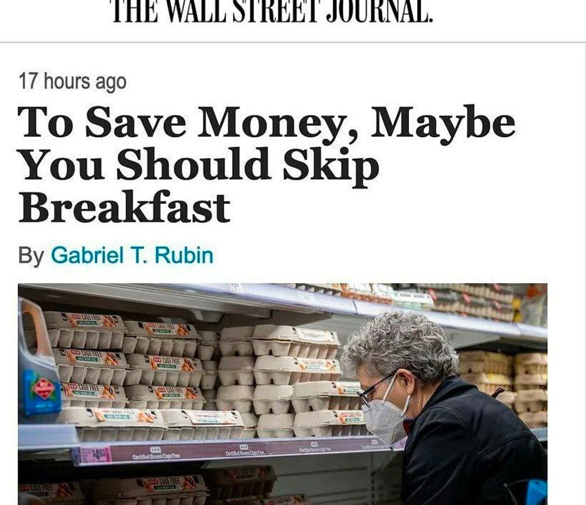 WALL 17 hours ago To Save Money, Maybe You Should Skip Breakfast Gabriel Rubin