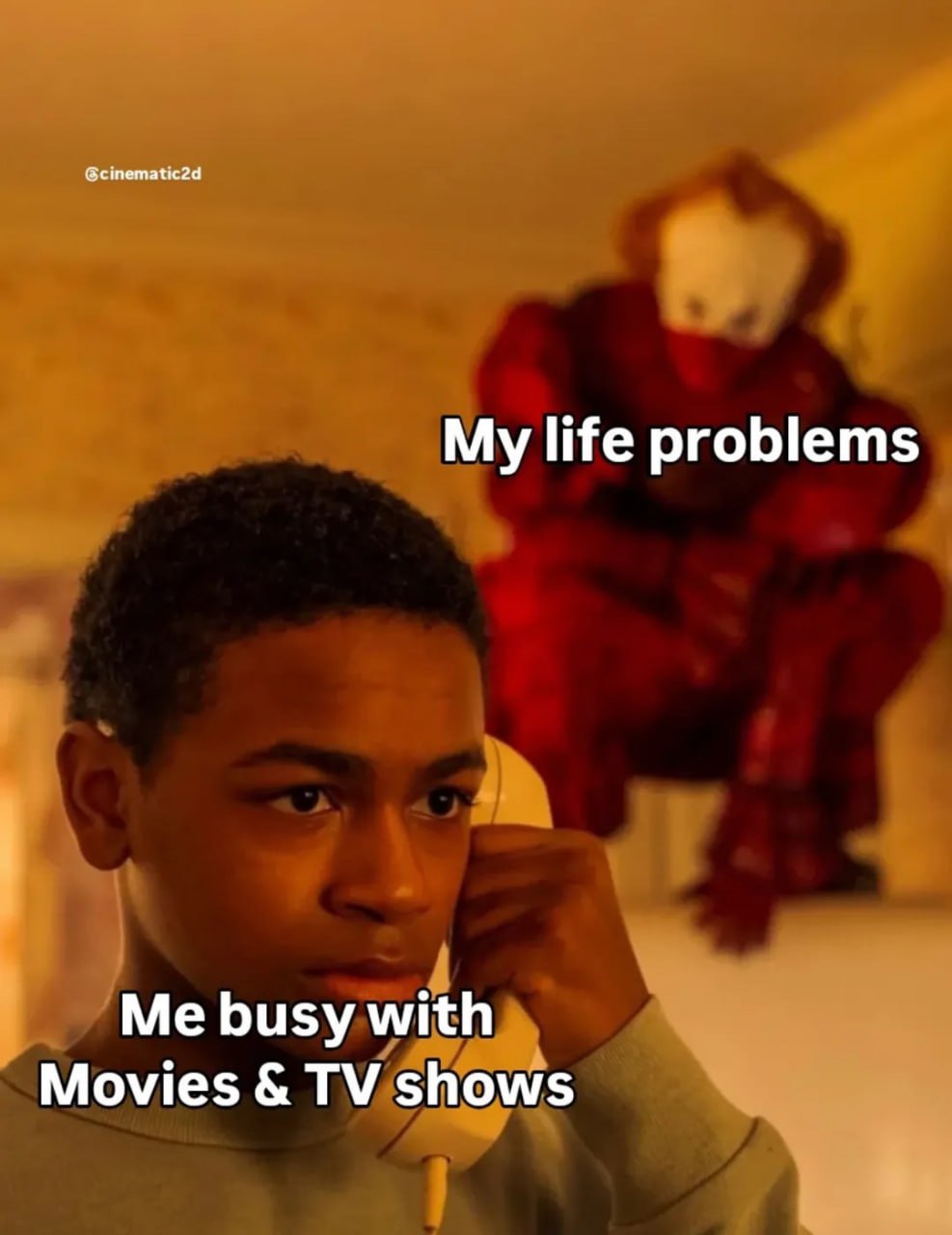 My life problems Me busy with Movies shows