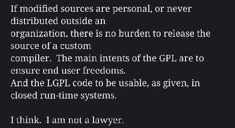 If modified sources are personal, or never distributed outside an organization, there is no burden to release the source of a custom compiler. The main intents of the GPL are to ensure end user freedo