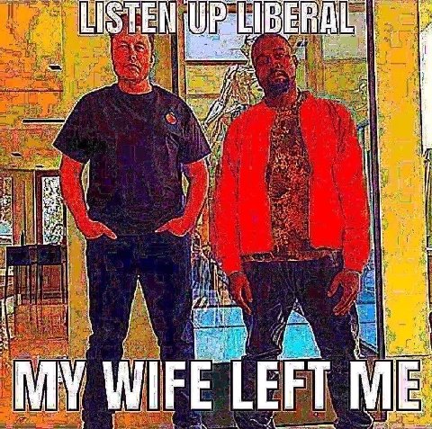 WIFE LEFT ME и