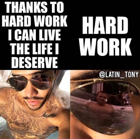 THANKS ТО HARD WORK HARD CAN LIVE THE LIFE WORK