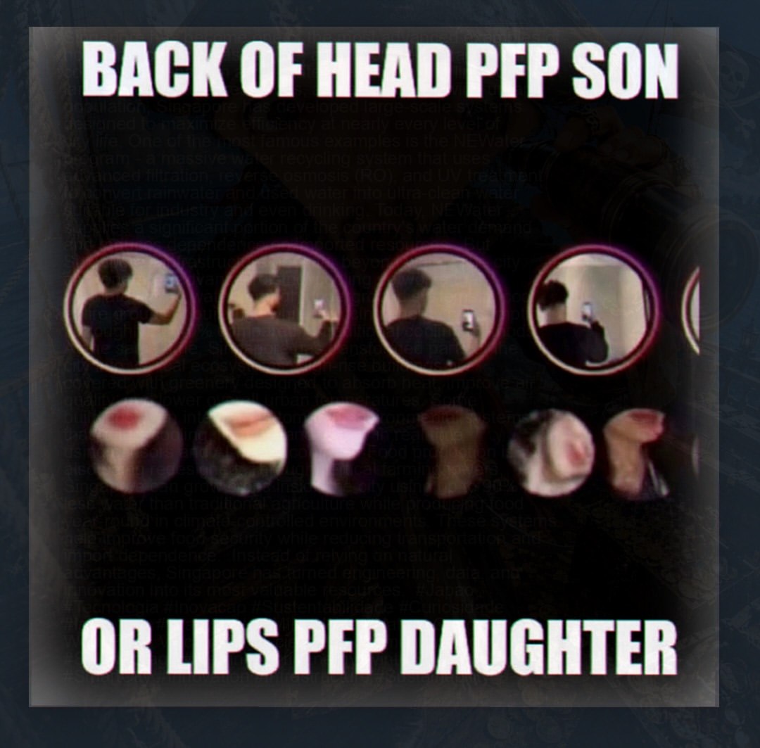 BACK OF HEAD РЕР SON OR LIPS РЕР DAUGHTER