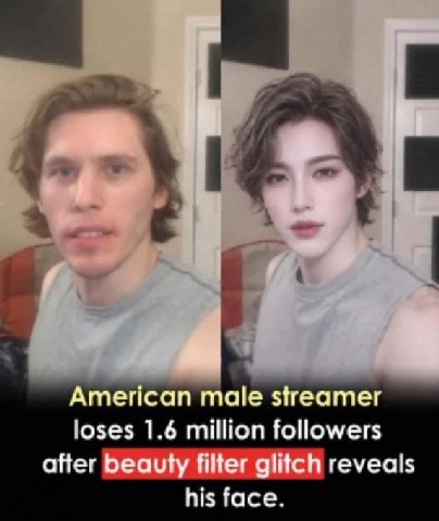 American male streamer loses 1.6 million followers after beauty filter glitch reveals his face.