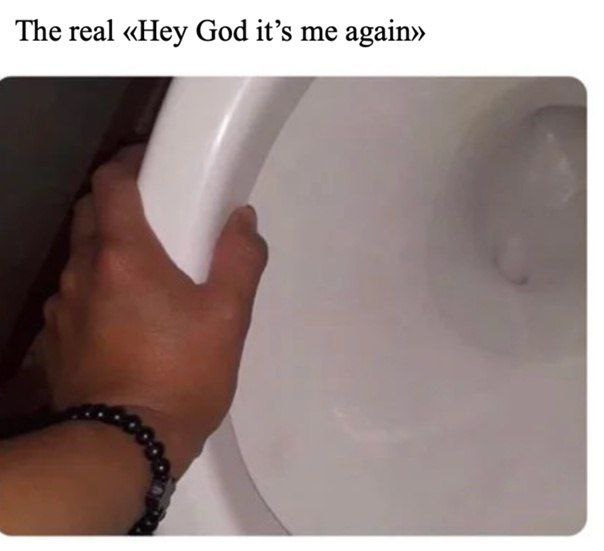 The real «Hey God it’s me again»