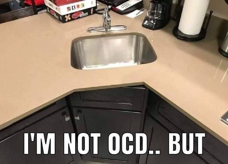 NOT OCD.. BUT