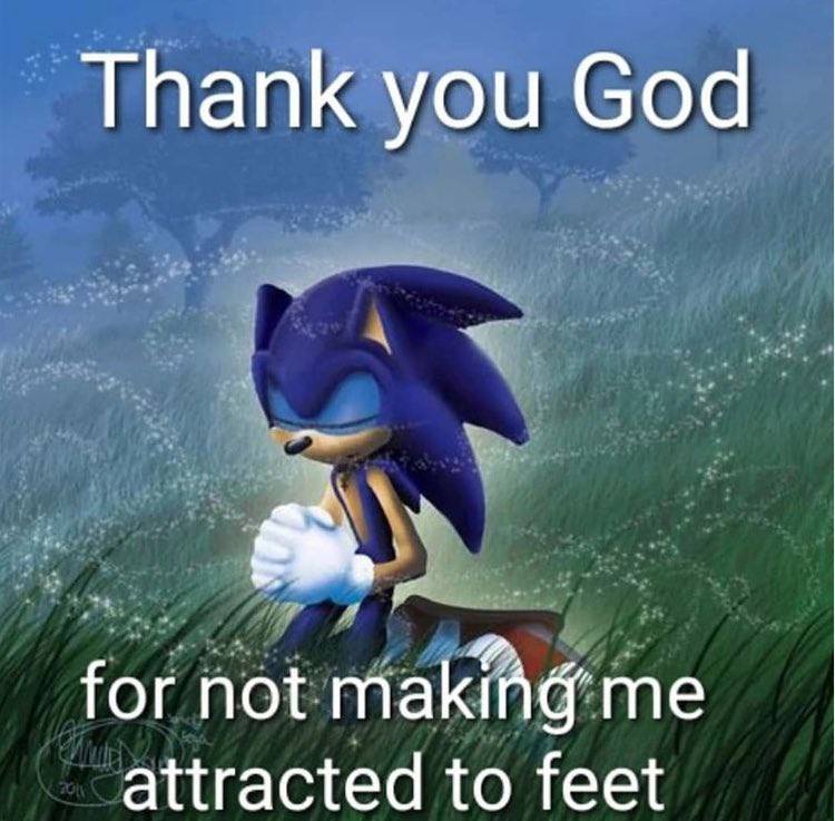 Thank you God for not attracted to feet