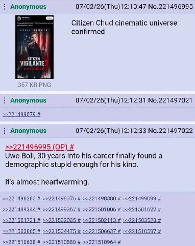 Anonymous 07/02/26(Thu)12:10:47 No.221496995 Citizen Chud cinematic universe confirmed CITIZEN VIGILANTE 357 PNG Anonymous 07/02/26(Thu)12:12:31 No.221497021 >>221499079 Anonymous 07/02/26(Thu)12:12:3