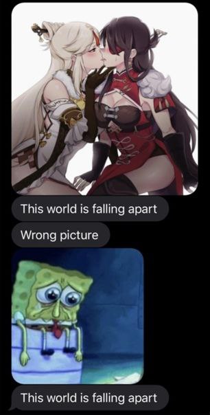 aN This world is falling apart Wrong picture This world is falling apart