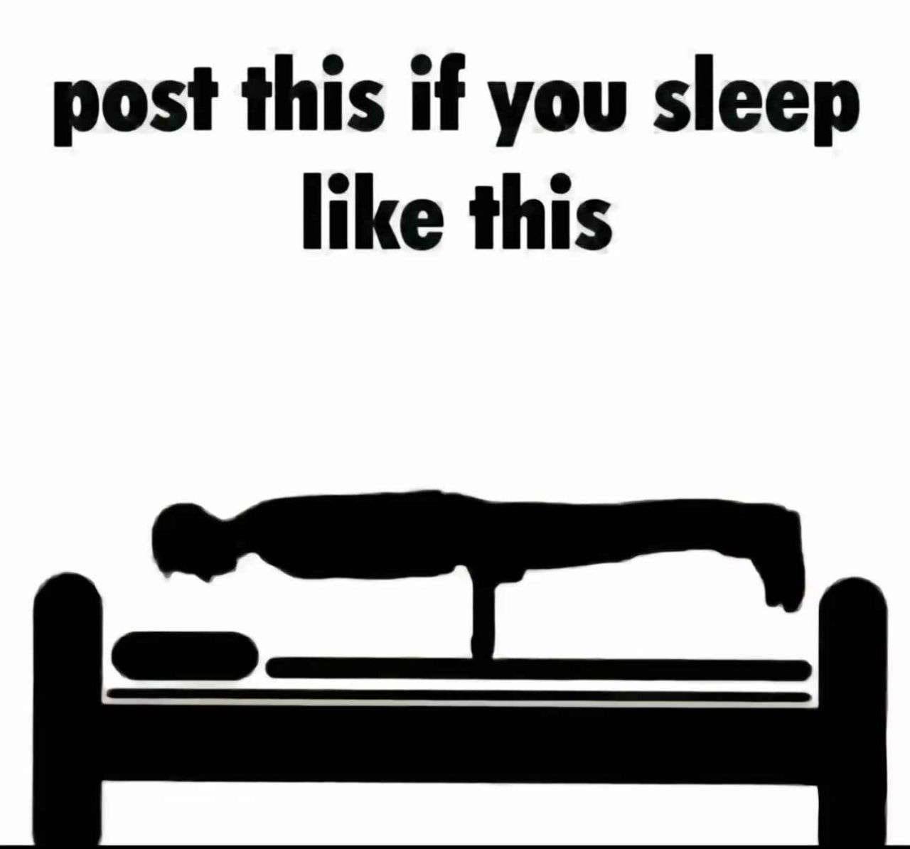 post this if you sleep like this