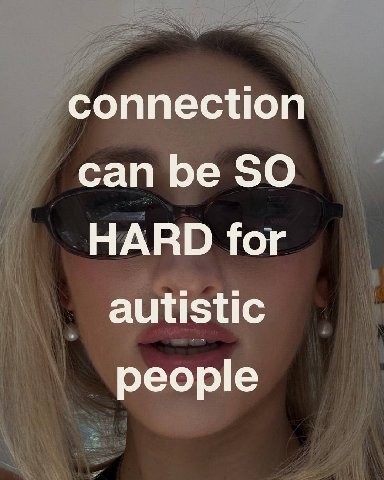 connection can be SO HARD for autistic реоре