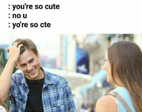 you're so cute -hou yore so cte 2