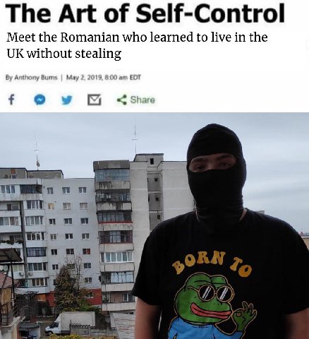 The Art of Self-Control Meet the Romanian who learned to live in the without stealing 8