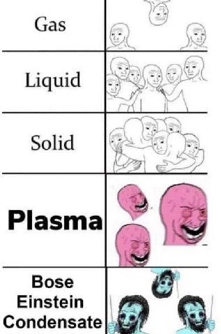 Liquid Solid Plasma Bose Einstein Condensate